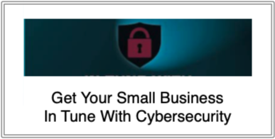 Get Your Business In Tune With Cybersecurity